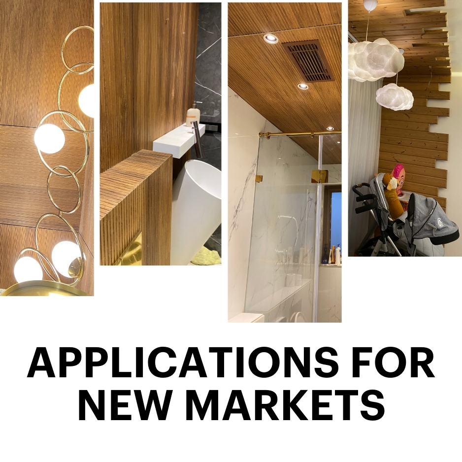 Applications for New Markets